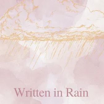 Written in Rain by Rain FX