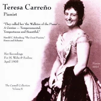 The Caswell Collection, Vol. 6 by Teresa Carreño