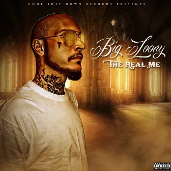 The Real Me by Big Loony