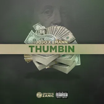 Thumbin - Single by E-Mann