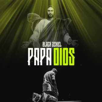 Papa Dios by Black Zekiel