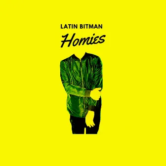 Homies by Dj Bitman