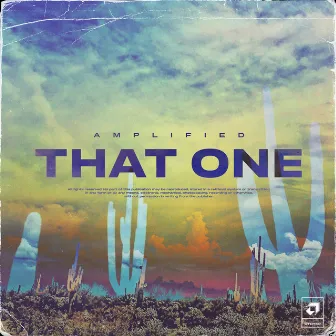 That One by Amplified