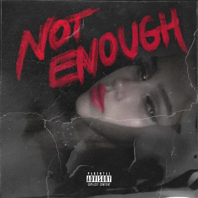 Not Enough