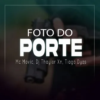 Foto do Porte by Dj Thaylor Xn