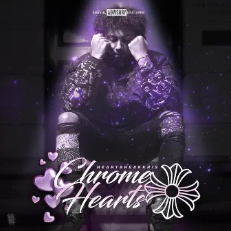 Chrome Hearts (Sped Up) by HeartBreakKris