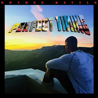 Perfect Timing by Khyree Battle