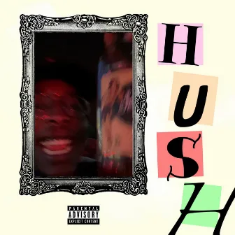 The HUSH Tape by Hush