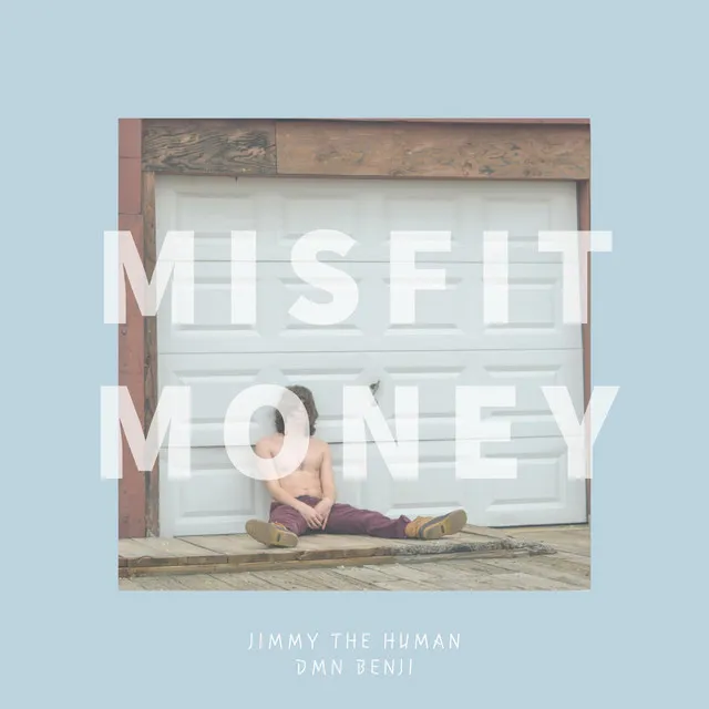 Misfit Money