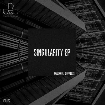 Singularity EP by MarkVol