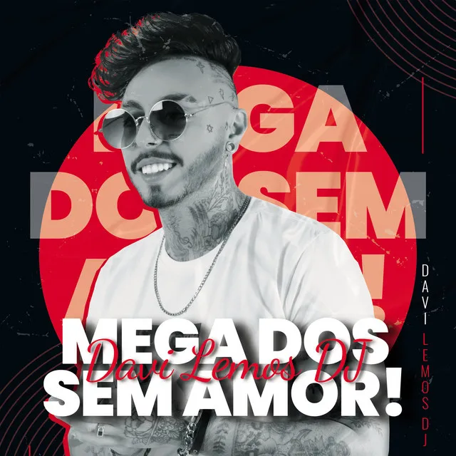 Mega dos sem amor