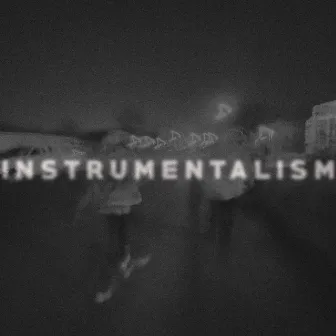 INSTRUMENTALISM by Modulär Blut