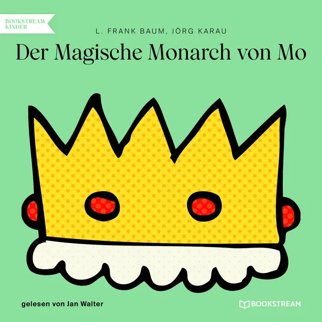 Teil 40 - Der Magische Monarch von Mo