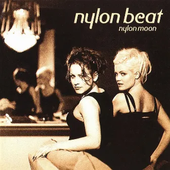 Nylon Moon by Nylon Beat