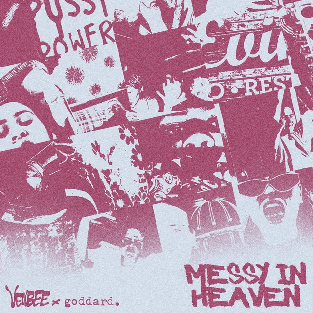 messy in heaven - after party mix