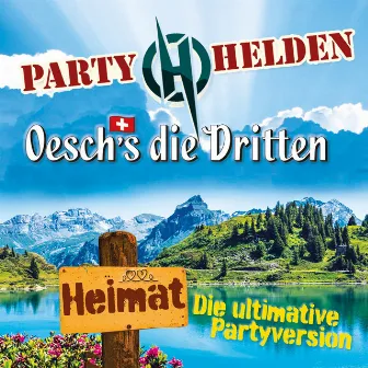 Heimat (Die ultimative Partyversion) by Partyhelden