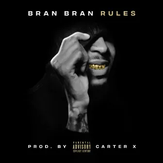 Rules by Bran Bran