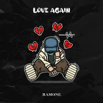 Love Again by Ramone