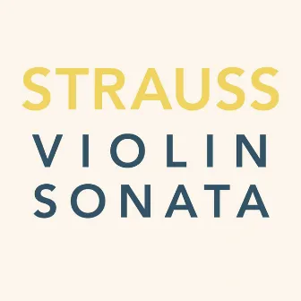 Strauss - Violin Sonata by Milana Chernyavska