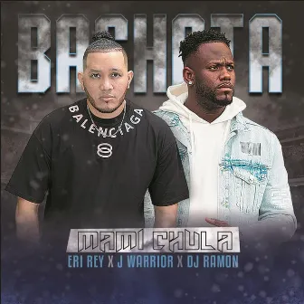 Mami Chula (Bachata) by J Warrior