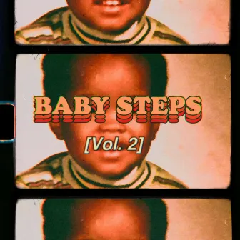 Baby Steps Vol. 2 by A.Dre DeShawn