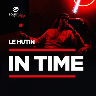 In Time by Le Hutin