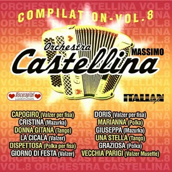 Compilation, Vol. 8 by Massimo Castellina and his orchestra