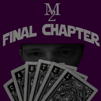 Final Chapter by M2