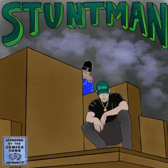 Stuntman by B$tone