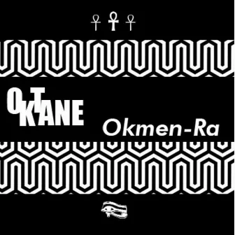 Okmen-Ra by Oktane