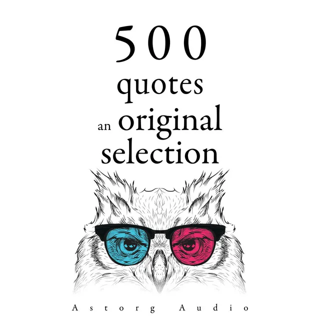 Chapter 1.1 - 500 Quotes: an Original Selection