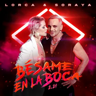 Besame en la Boca 2.21 by Lorca