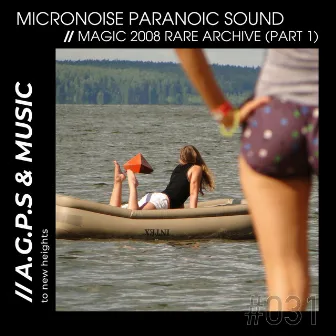 Radioactivate (2009 Rare Archive Part 2) by Micronoise Paranoic Sound