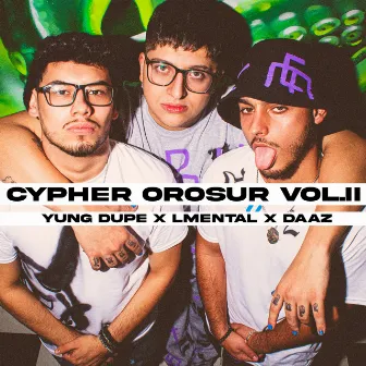 Cypher OroSur, Vol. 2 by LMental