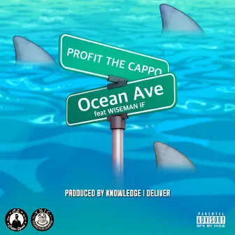 Ocean Avenue by Profit The Cappo