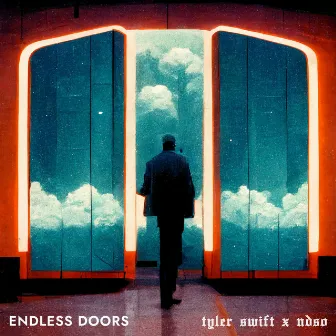 Endless Doors by Tyler Swift