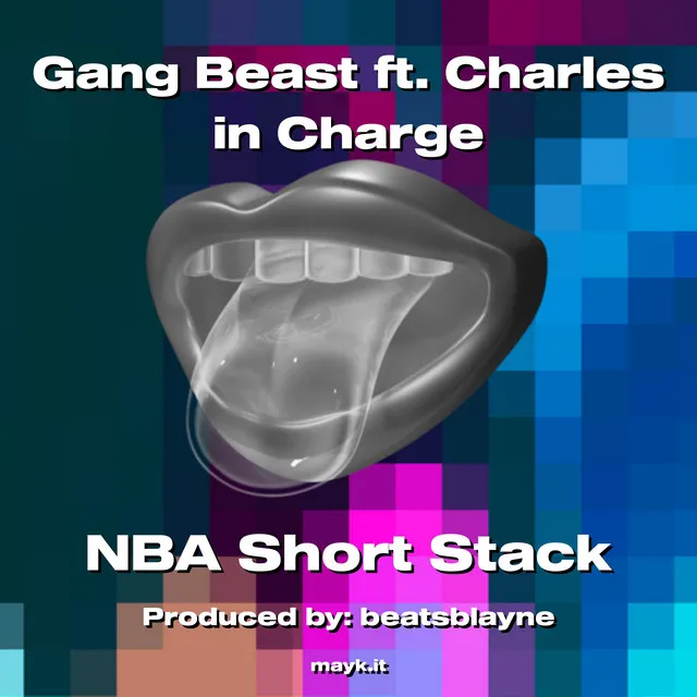 Gang Beast ft. Charles in Charge