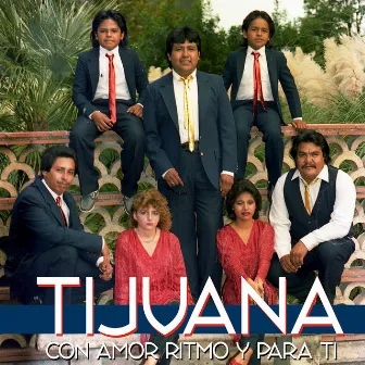 Con Amor Ritmo y para Ti by Tijuana