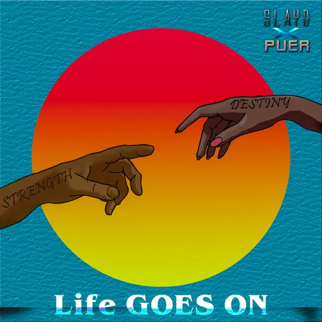 Life Goes On