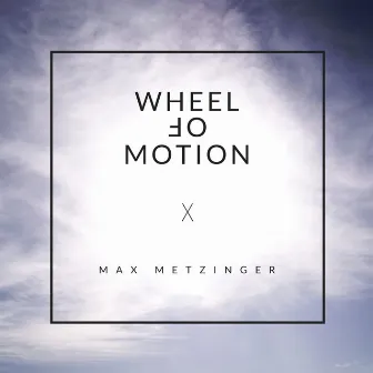 Wheel of Motion by Max Metzinger