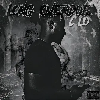 Long Overdue by C Lo