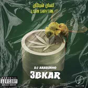 Lisan Shaytan by Dj Arabinho