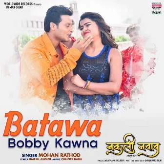 Batawa Bobby Kawna (From 