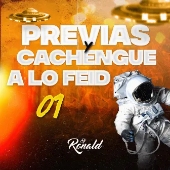 Previas y Cachengue a Lo Feid 01 by DJ Ronald