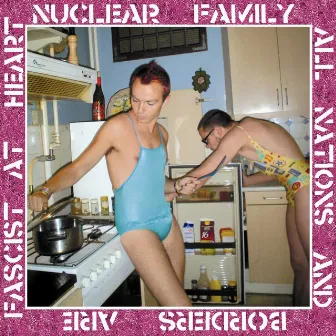 Nuclear Family by Nuclear Family