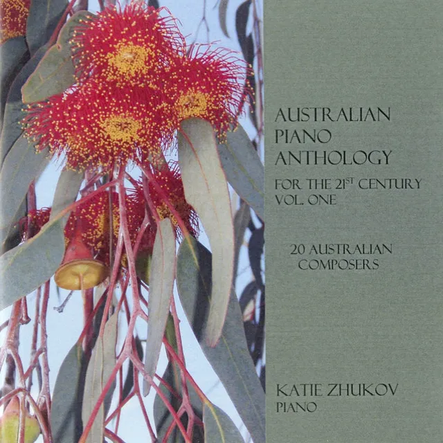 Australian Piano Anthology for the 21st Century, Vol. 1