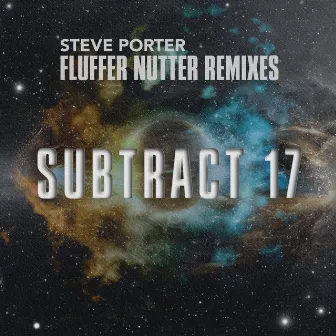 Fluffer Nutter Remixes by Steve Porter