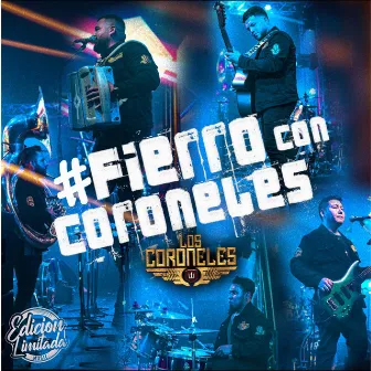 # Fierro Con Coroneles by Los Coroneles