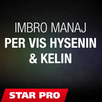 Per Vis Hysenin by Imbro Manaj