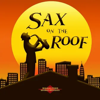 Sax on the Roof by Unknown Artist